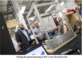 SEE INSIDE THE SOUTHWEST’S LARGEST 3D PRINTING RESEARCH FACILITY AT ASU