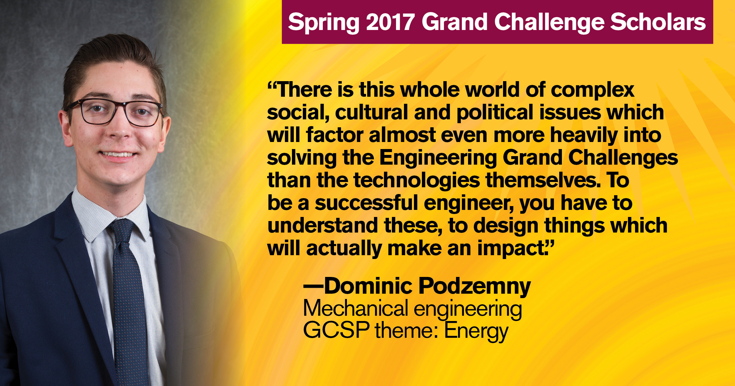 Spring 2017 Grand Challenge Scholar Dominic Podzemny