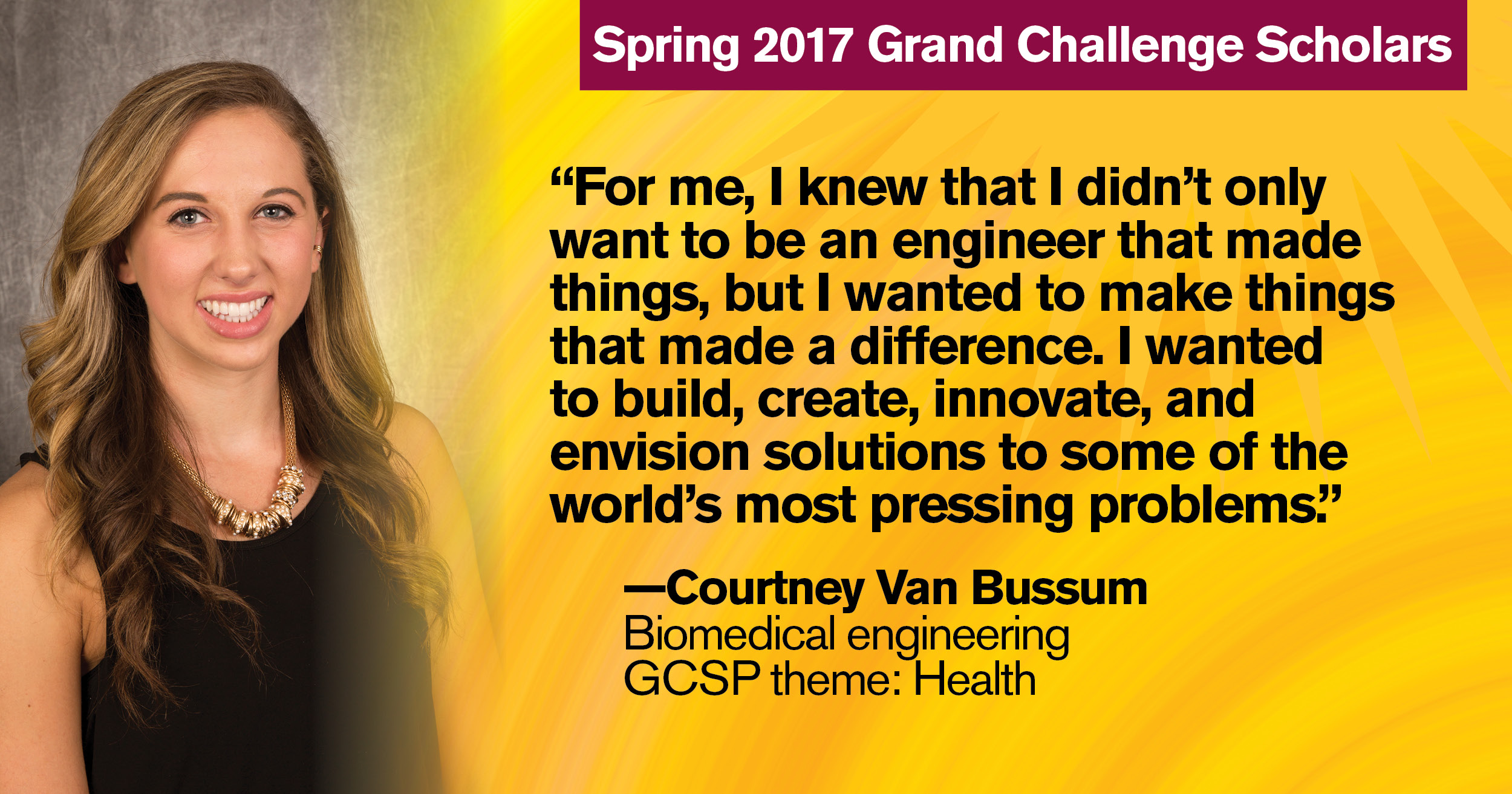 Spring 2017 Grand Challenge Scholar Courtney Van Bussum