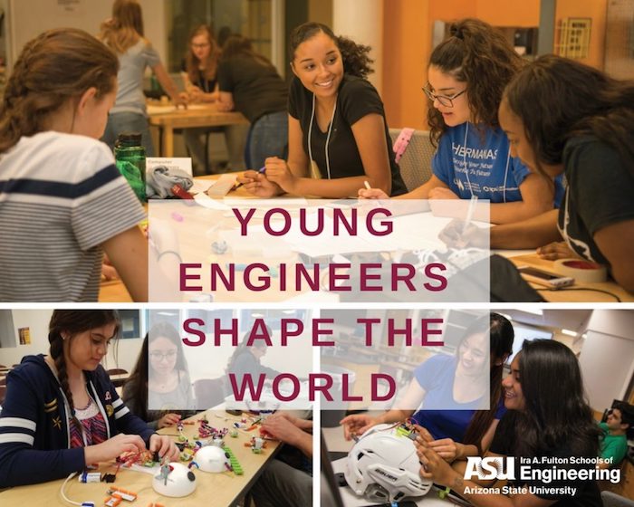 ASU’s Young Engineers Shape the World program inspiring students