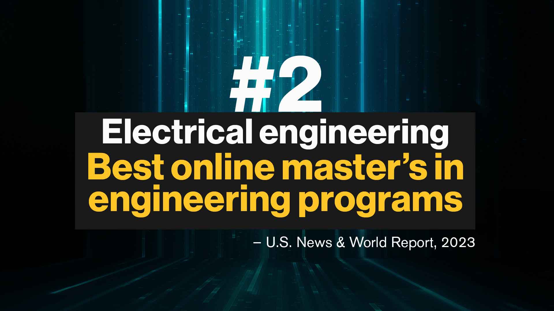 #2 Electrical Engineering Best online master's in engineering programs