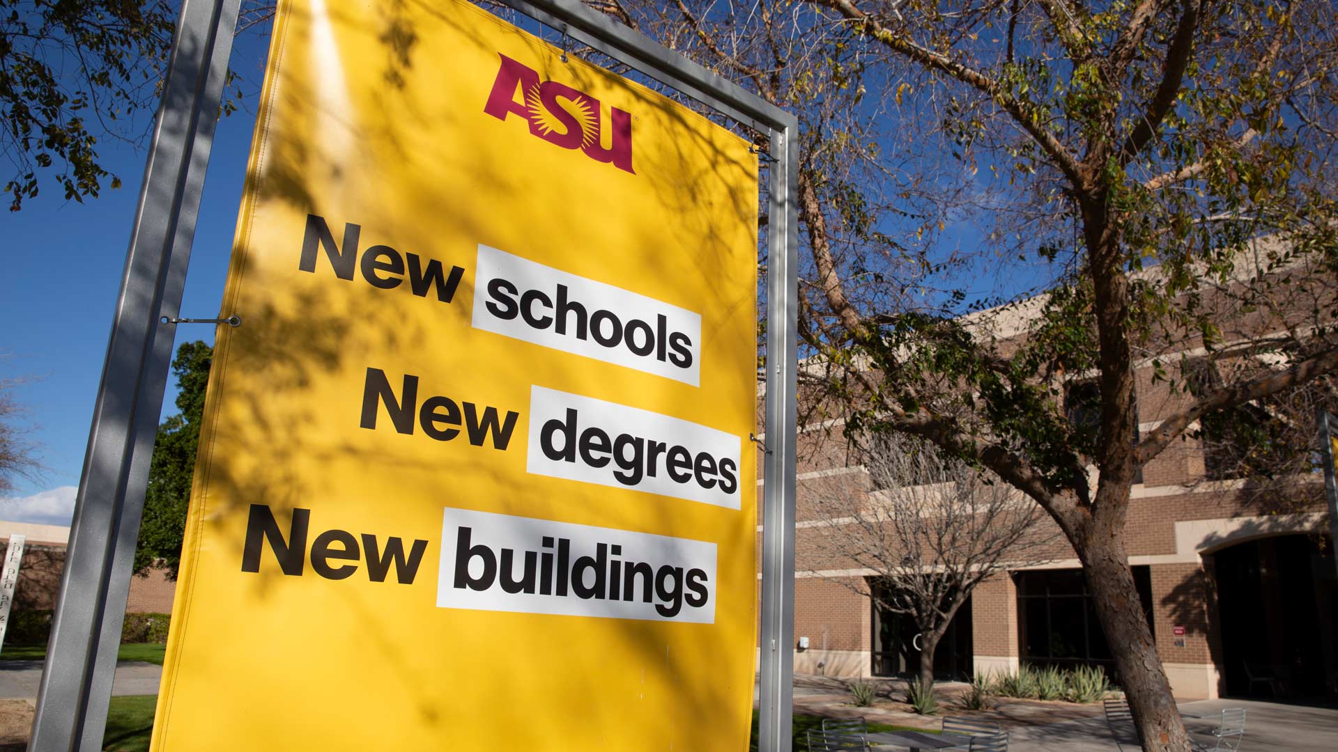 ASU sign - New Schools, New Degrees, New buildings